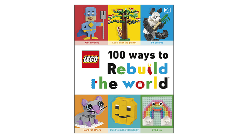 New LEGO book offers 100 Ways to Rebuild the World